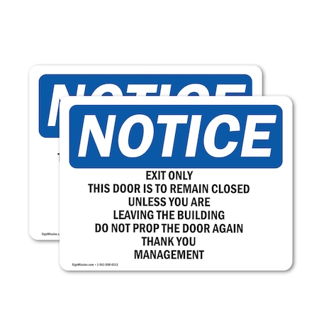 Signmission Exit Sign, Vinyl Decal, 10 in W, 7 in H, Exit Only This Door Is To Remain Closed OS-2PACK-NS-D-710-L-12234